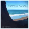 Nick Pitera - How Far I'll Go - Single